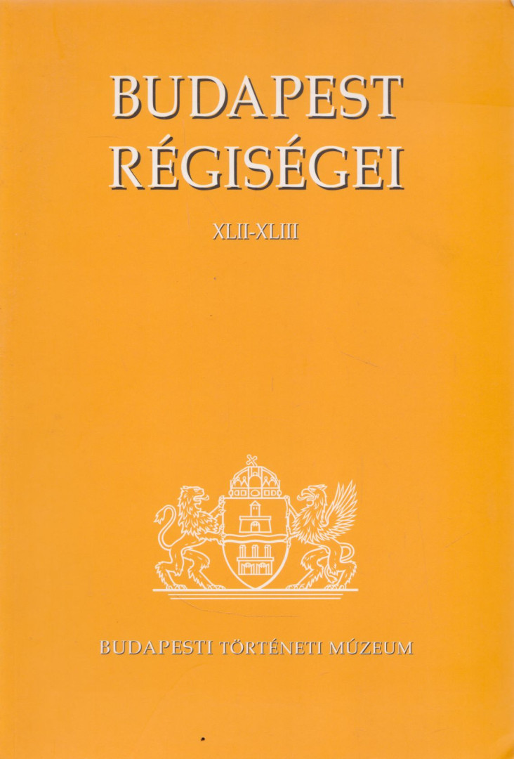 Hanny Erzsébet - Budapest régiségei XLII-XLIII. [antikvár]