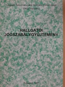 Hallgatói jogszabálygyűjtemény [antikvár]
