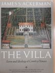 James S. Ackerman - The Villa [antikvár]
