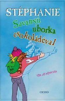 Stephanie - Savanyú uborka csokoládéval [antikvár]