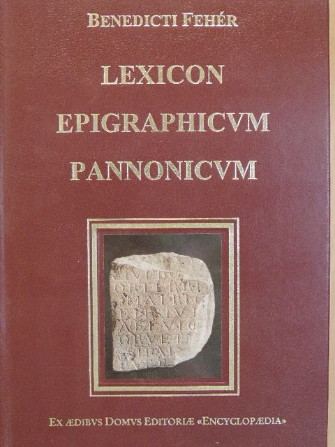 Lexicon Epigraphicum Pannonicum [antikvár]
