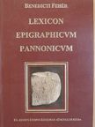 Lexicon Epigraphicum Pannonicum [antikvár]