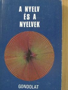 Kelemen János - A nyelv és a nyelvek [antikvár]