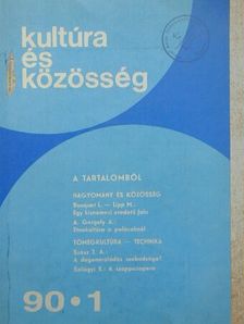 A. Gergely András - Kultúra és Közösség 1990/1. [antikvár]