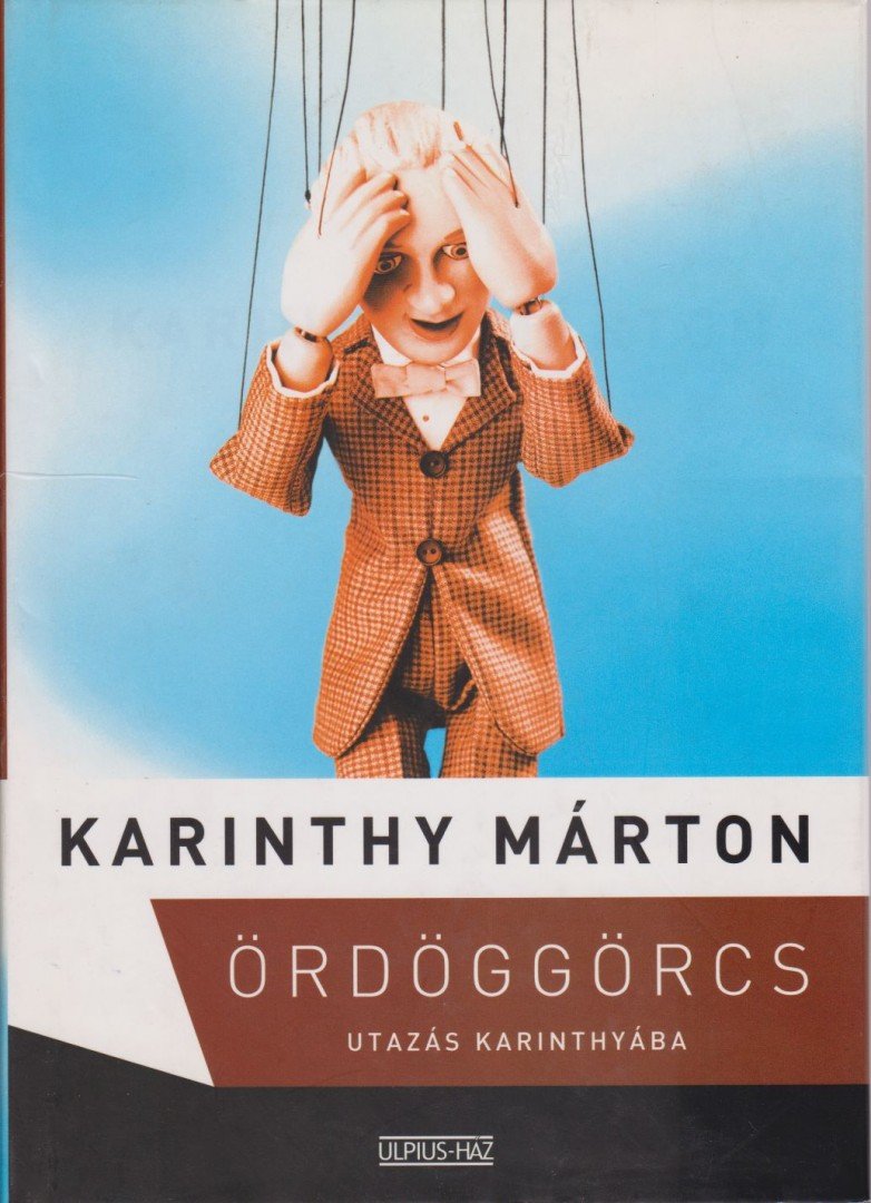 Karinthy Márton - Ördöggörcs [antikvár]