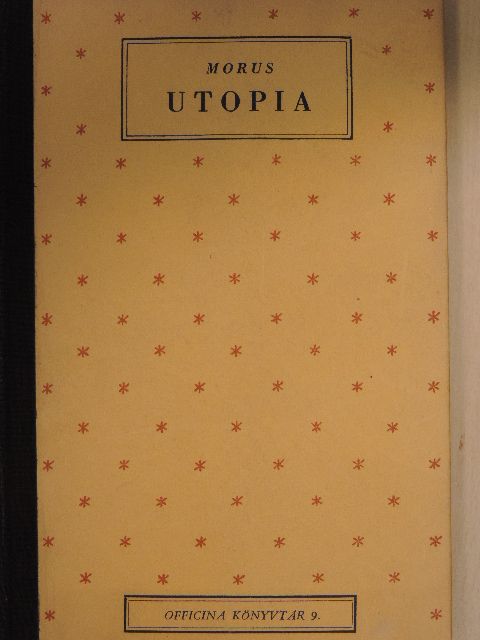 Morus Tamás - Utopia [antikvár]