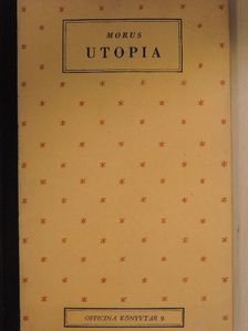 Morus Tamás - Utopia [antikvár]