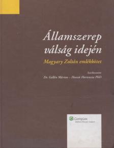 Gellén Márton, Hosszú Hortenzia - Államszerep válság idején [antikvár]