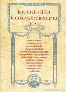 Kurcsik László - Kisalföldi Kalendárium 1987 [antikvár]