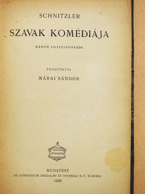 Arthur Schnitzler - Szavak komédiája/Mici grófnő [antikvár]