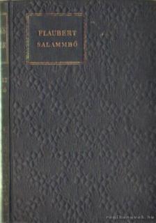 Gustave Flaubert - Salammbó [antikvár]