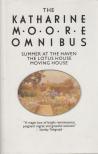 Katharine Moore - The Katharine Moore Omnibus [antikvár]