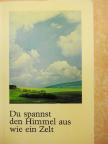 Willi Hermann Merten - Du spannst den Himmel aus wie ein Zelt [antikvár]