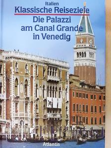 Giuseppe Mazzariol - Die Palazzi am Canal Grande in Venedig [antikvár]