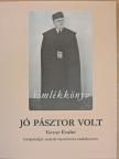Csirpák Emil - Jó pásztor volt [antikvár]