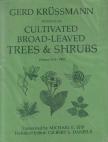 Gerd Krüssmann - Manual of Cultivated Broad-Leaved Trees & Shrubs [antikvár]
