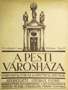 Dr. Vörösváry Miklós - A Pesti Városháza 1938. május [antikvár]