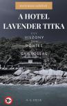 A. G. Steve - A Hotel Lavender titka