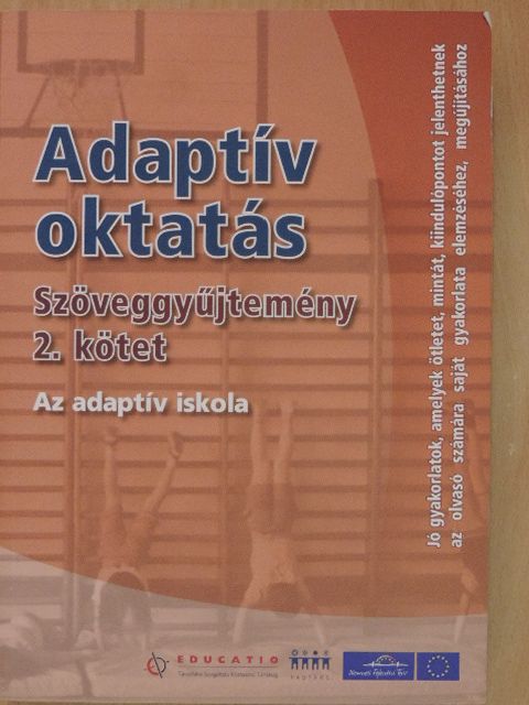 Birloni Szilvia - Adaptív oktatás - Szöveggyűjtemény 2. [antikvár]