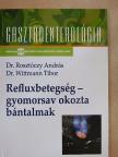 Dr. Rosztóczy András - Refluxbetegség - gyomorsav okozta bántalmak [antikvár]