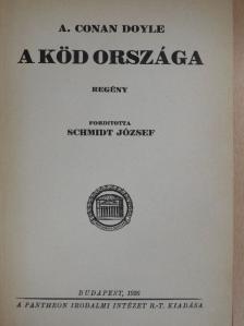 A. Conan Doyle - A köd országa [antikvár]