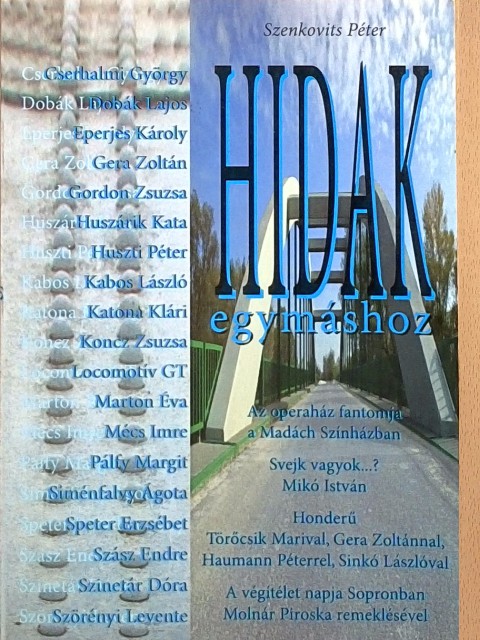 Cserhalmi György - Hidak egymáshoz [antikvár]