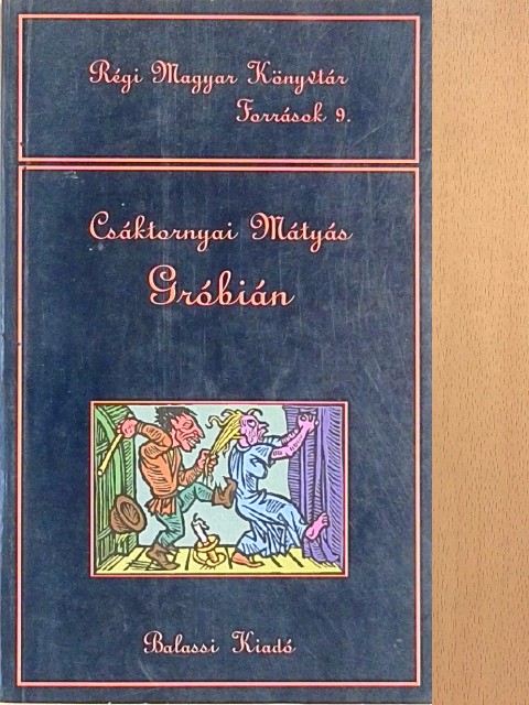 Csáktornyai Mátyás - Gróbián [antikvár]