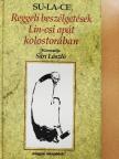 Sári László - Reggeli beszélgetések Lin-csi apát kolostorában [antikvár]