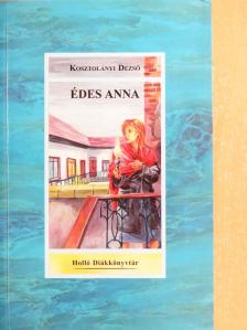 Kosztolányi Dezső - Édes Anna [antikvár]