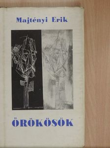 Majtényi Erik - Örökösök [antikvár]