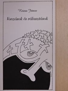 Rózsa János - Vonzások és választások [antikvár]