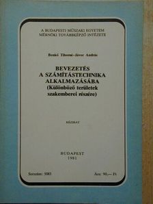 Benkő Tiborné - Bevezetés a számítástechnika alkalmazásába [antikvár]