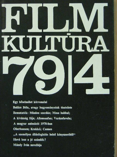 Asperján György - Filmkultúra 1979. július-augusztus [antikvár]