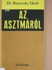 Dr. Branyiczky László - Az asztmáról [antikvár]