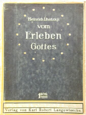 Heinrich Lhotzky - Erleben Gottes [antikvár]