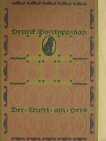 Henrik Pontoppidan - Der Teufel am Herd (gótbetűs) [antikvár]