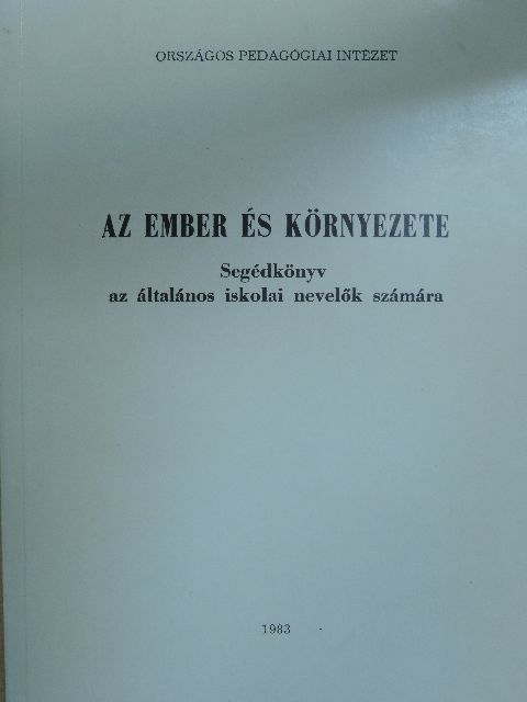 Dr. Kárász Imre - Az ember és környezete [antikvár]
