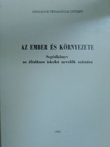 Dr. Kárász Imre - Az ember és környezete [antikvár]