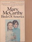 Mary McCarthy - Birds of America [antikvár]