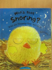 Who's that Snoring? [antikvár]