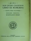 Don Pedro Calderon - Urnő és komorna [antikvár]