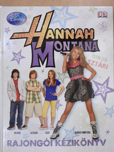 Hannah Montana rajongói kézikönyv [antikvár]