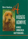 BIRÓ ANDRÁS - A hűség könyve [antikvár]
