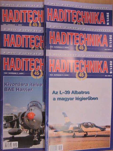 Angyal Tamás - Haditechnika 2011/1-6. [antikvár]