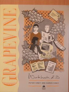 Karen Viney - Grapevine - Workbook 2B [antikvár]