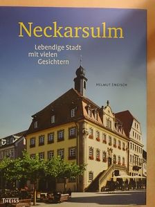 Helmut Engisch - Neckarsulm [antikvár]