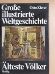 Otto Zierer - Älteste Völker/Frühzeit Europas [antikvár]