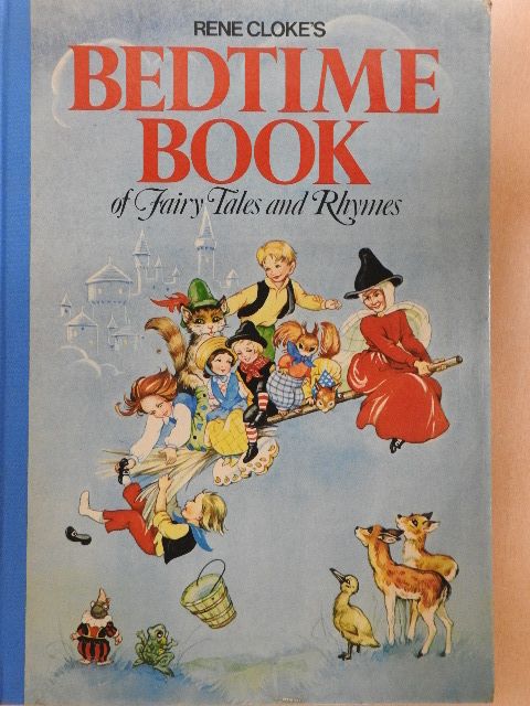 Rene Cloke - Rene Cloke's Bedtime Book of Fairytales and Rhymes [antikvár]