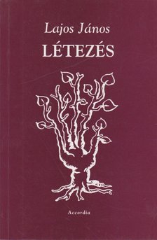 Lajos János - Létezés [antikvár]