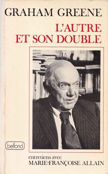 Graham Greene - L'autre et son double [antikvár]
